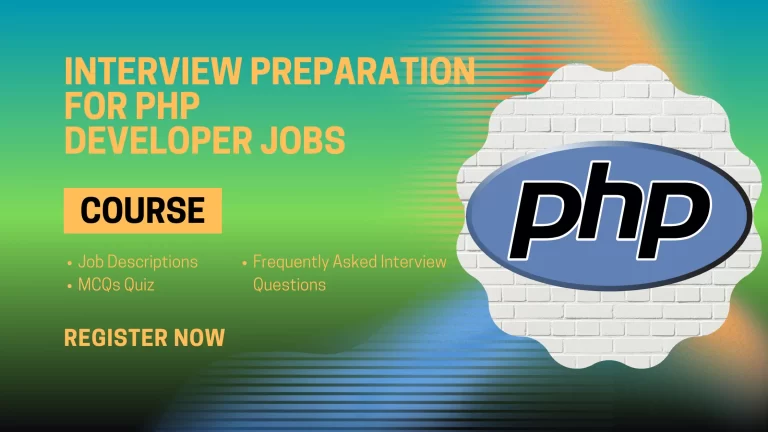 Interview Questions Preparation for PHP Developer Jobs