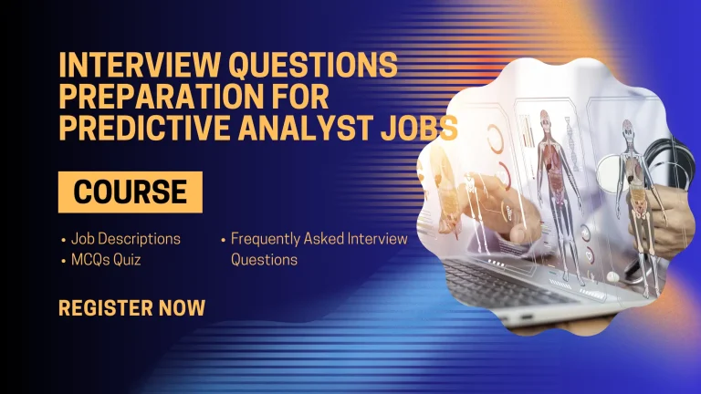 Interview Questions Preparation for Predictive Analyst Jobs
